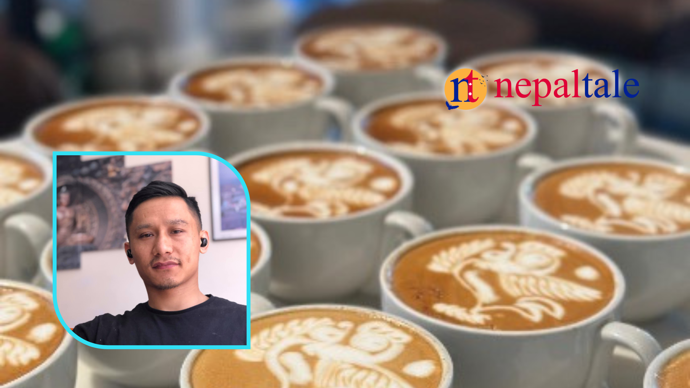 लन्डनमा नेपाली बरिष्टा श्याम लामाको कफी कौशलले मच्चायो चर्चा